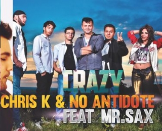 chris-k-no-antidote-mr-sax-crazy_42118bc630765a58acda540a3430a15c