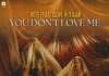 KEEF lansează „You Don’t Love Me” cu Olive & Yaar